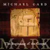 Mark: The Beginning of the Gospel album lyrics, reviews, download
