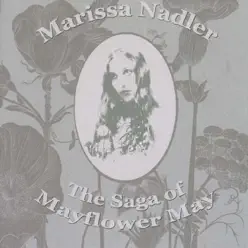 The Saga of Mayflower May - Marissa Nadler