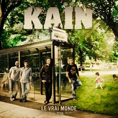 Le vrai monde - Kaïn