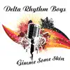 Gimme Some Skin album lyrics, reviews, download