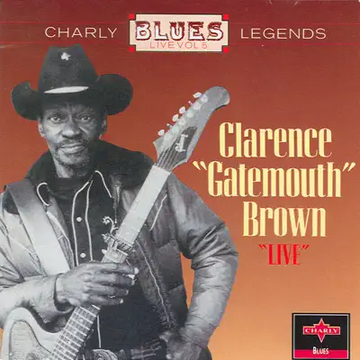 Live - Clarence 'Gatemouth' Brown