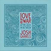 josh garrels - Pilot Me