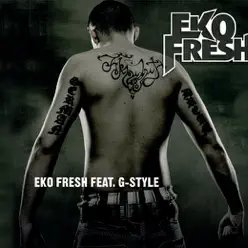 Ek is Back (feat. G-Style) - EP - Eko Fresh