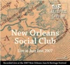 New Orleans Social Club - Live At Jazz Fest 2007