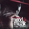 Mood Muzik 4 (Deluxe Edition) album lyrics, reviews, download