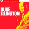 Stream & download From the Archives: Duke Ellington, Vol. 1 (Remastered)