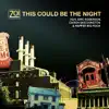 Stream & download This Could Be the Night (feat. Darien Brockington, Eric Roberson & Big Pooh) - EP