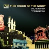This Could Be the Night (feat. Darien Brockington, Eric Roberson & Big Pooh) - EP, 2010