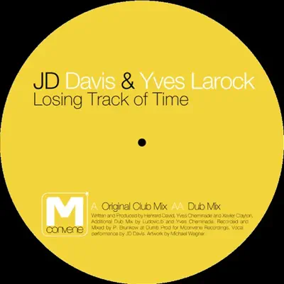 Losing Track of Time - EP - Yves Larock