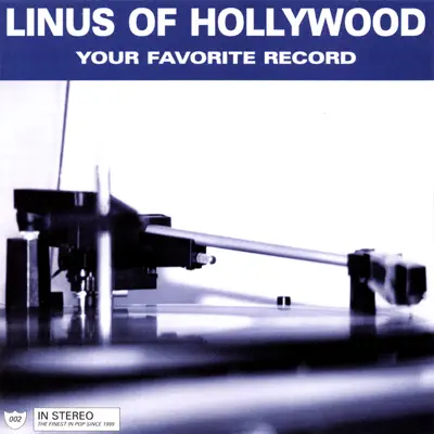Your Favorite Record - Linus of Hollywood