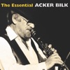 The Essential Acker Bilk