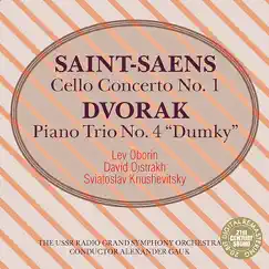 Saint-Saëns: Cello Concerto No. 1 - Dvořák: Piano Trio No. 4 