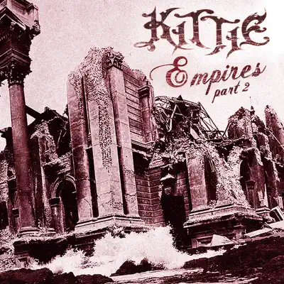 Empires, Pt. 2 - Single - Kittie