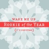 Wake Me Up (It's Christmas) feat. Lisa Sansouci from Joy Island - Single