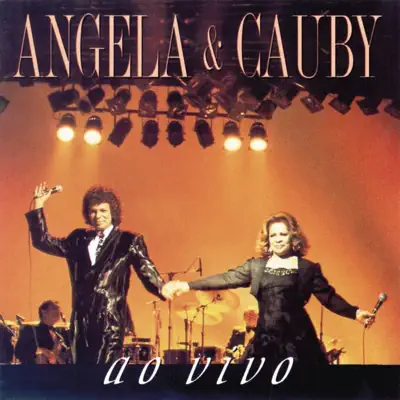 Angela e Cauby (Ao Vivo) - Cauby Peixoto