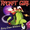 Rocket Girl, 2004