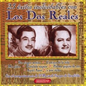 Los Dos Reales - Aquel Amor