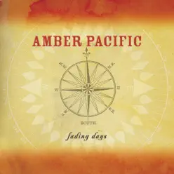 Fading Days - EP - Amber Pacific