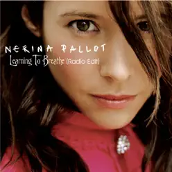 Learning to Breathe (Radio Edit) - Single - Nerina Pallot