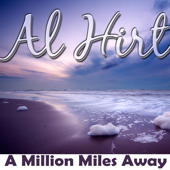 A Million Miles Away - Al Hirt