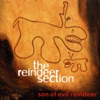 Son of Evil Reindeer, 2002