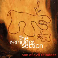 Son of Evil Reindeer by Reindeer Section album reviews, ratings, credits