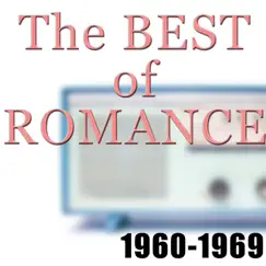 The Best Of Romance 1960-1969 by Various Artists album reviews, ratings, credits