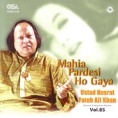 Ustad Nusrat Fateh Ali Khan - Mahia Pardesi Ho Gaya