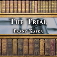 Franz Kafka - The Trial [Alpha DVD] (Unabridged) artwork