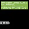 Stream & download Future Primitive