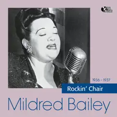 Rockin' Chair by Mildred Bailey album reviews, ratings, credits