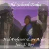 Old School Dubs album lyrics, reviews, download