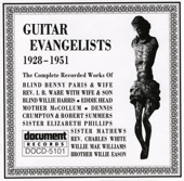 Guitar Evangelists (1928-1951), 2005