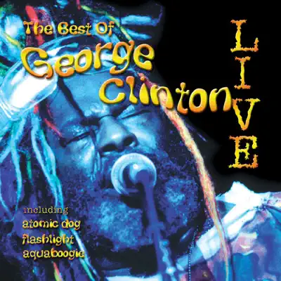 The Best of George Clinton Live - George Clinton