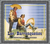 Los Barranqueños - Pajarillo Barranqueño