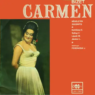 Carmen - Habanera by János Ferencsik, Erzsébet Komlóssy & Ferenc Szőnyi song reviws