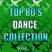 Top 80's Dance Collection, Vol. 2 artwork