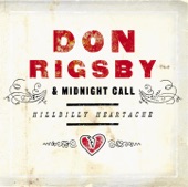 Don Rigsby - Daddy Was A Moonshine Man