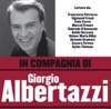 Giorgio Albertazzi, Carlos Piantini, Ezio Di Cesare, Enrica Mari, Coro del Teatro San Carlo di Napoli & Orchestra del Teatro San Carlo di Napoli - Quel Rosignuol Che Sì Soave Piagne
