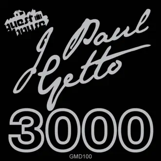 3000 by J Paul Getto song reviws