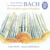 Stream & download Bach: Oeuvres pour orgue et hautbois