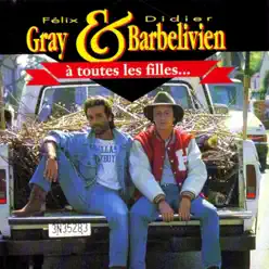 À toutes les filles... - Didier Barbelivien À toutes les filles... - Didier Barbelivien