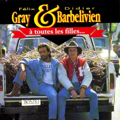 À toutes les filles... - Didier Barbelivien À toutes les filles... - Didier Barbelivien