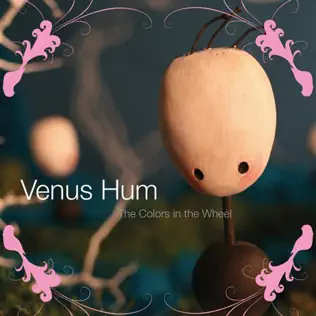 last ned album Venus Hum - The Colors In The Wheel