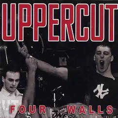 Four Walls by Uppercut album reviews, ratings, credits