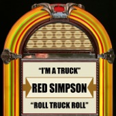 Red Simpson - Hello, I'm a Truck