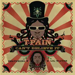 Can't Believe It (feat. Lil Wayne) - Single - T-Pain