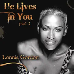 He Lives In You, Pt. 2 by Lonnie Gordon album reviews, ratings, credits