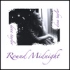 Round Midnight