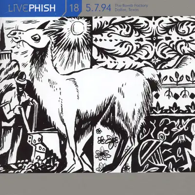 LivePhish, Vol. 18 5/7/94 (The Bomb Factory, Dallas, TX) - Phish